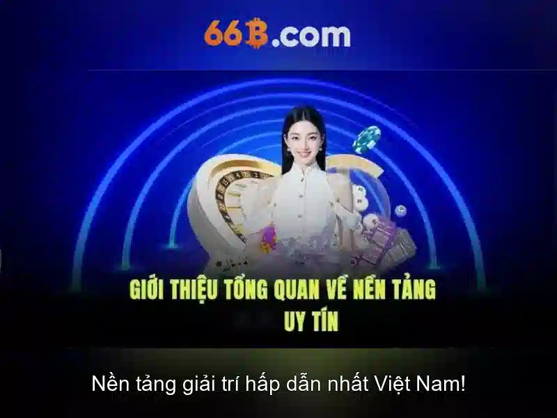 66b là gì?