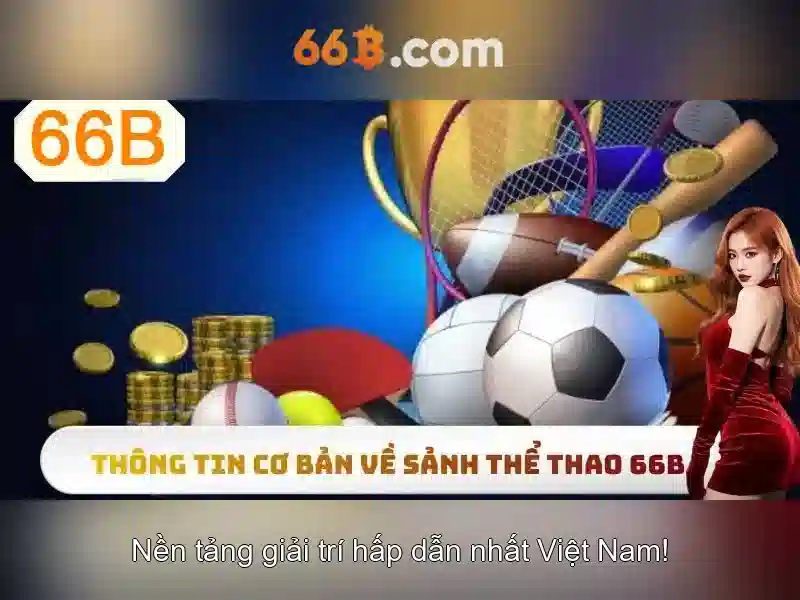 Cấu trúc và chức năng của 66b\n<p><span style=