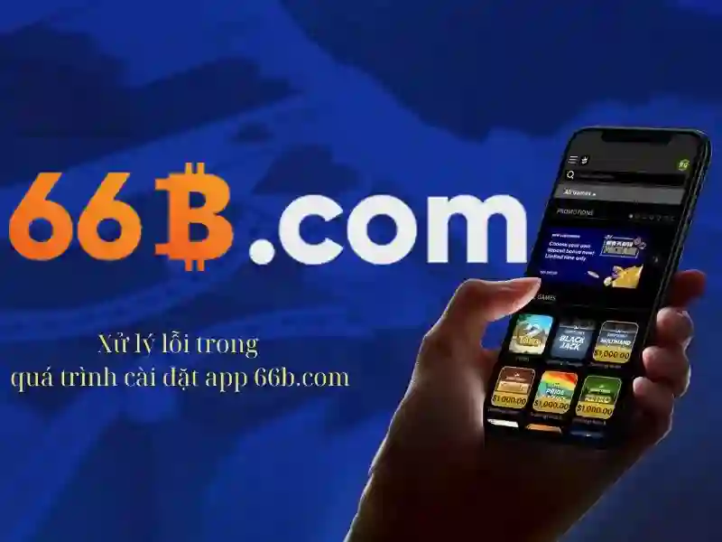 nạp tiền 66b: Khởi động trải nghiệm thanh toán đột phá